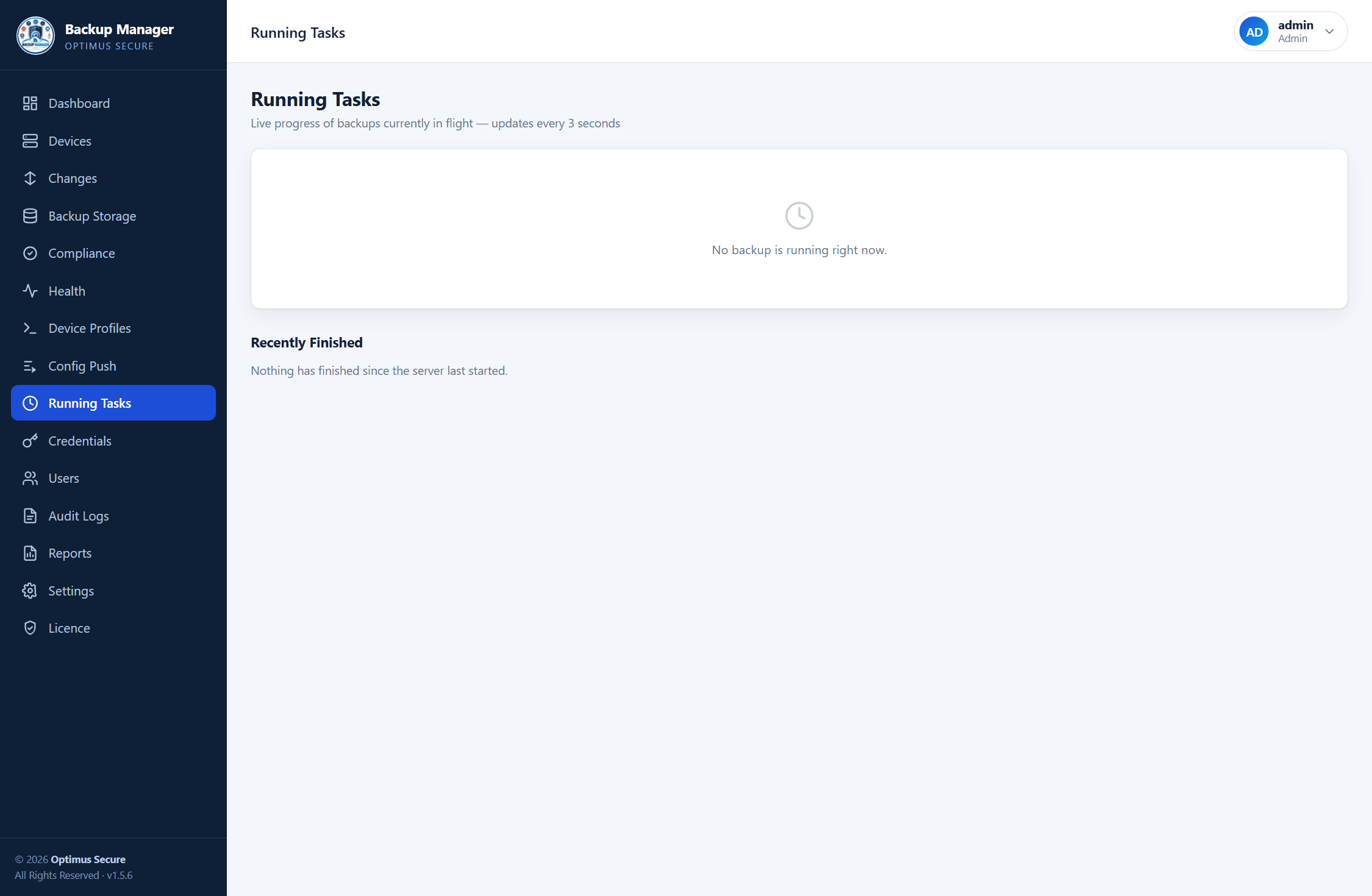 Running Tasks — what is queued, what is running, and how far along it is.